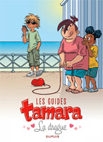 Les guides Tamara, tome 1, La drague