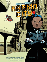 Karma City, tome 1